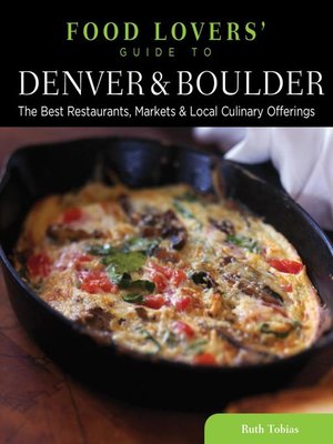 cover image of Food Lovers' Guide to&#174; Denver & Boulder